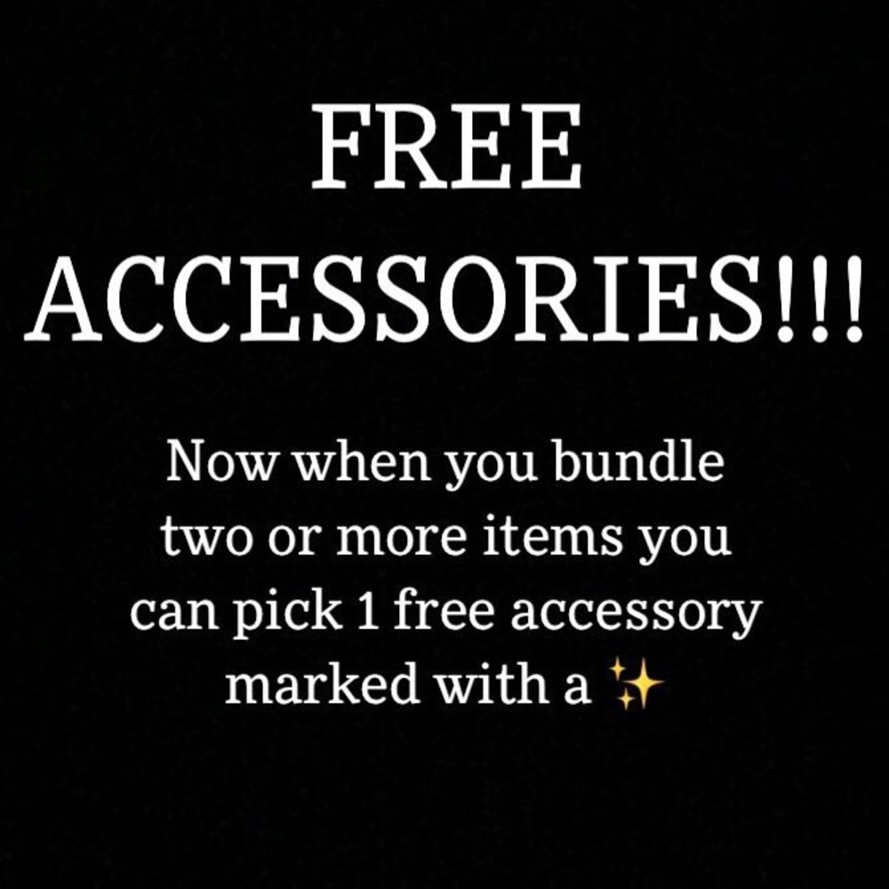 Free accessories!!!